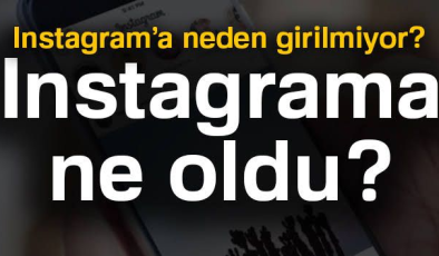 Instagram’a neden girilmiyor?